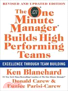 The One Minute Manager Builds High Performing Teams