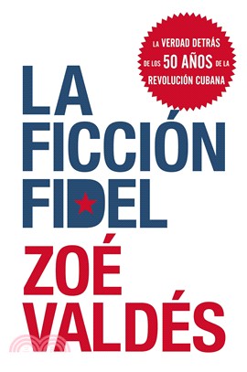 La ficcion Fidel