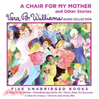 A Chair for My Mother and Other Stories