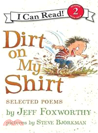 Dirt on My Shirt ─ Selected Poems