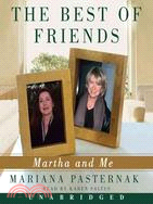 The Best of Friends: Martha and Me