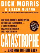 Catastrophe: ...and How to Fight Back