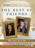 The Best of Friends: Martha and Me