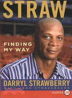 Straw: Finding My Way