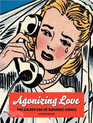 Agonizing Love ─ The Golden Era of Romance Comics