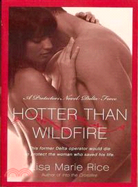 Hotter Than Wildfire