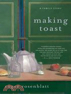 Making Toast