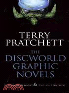 The Discworld graphic novels :the colour of magic & the light fantastic /