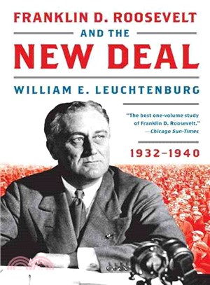 Franklin D. Roosevelt and the New Deal ─ 1932-1940