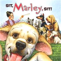 Sit, Marley, sit! /