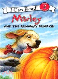 Marley and the runaway pumpkin /