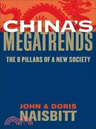 China's Megatrends ─ The 8 Pillars of a New Society