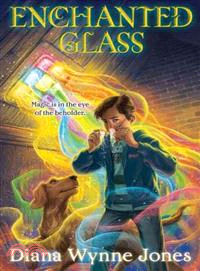 Enchanted Glass