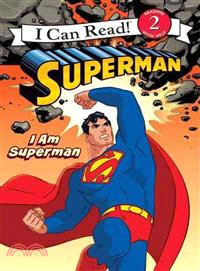 I can read! 2, Reading with help : Superman : I am Superman