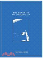 The Benefits of Looking Up