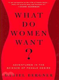 What Do Women Want? ─ Adventures in the Science of Female Desire