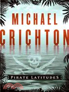 Pirate Latitudes