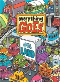Everything Goes On Land