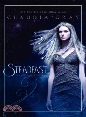 Steadfast :a Spellcaster nov...