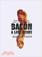 Bacon ─ A Love Story