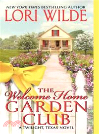 The Welcome Home Garden Club