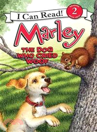 Marley :the dog who cried wo...