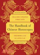 The Handbook of Chinese Horoscopes