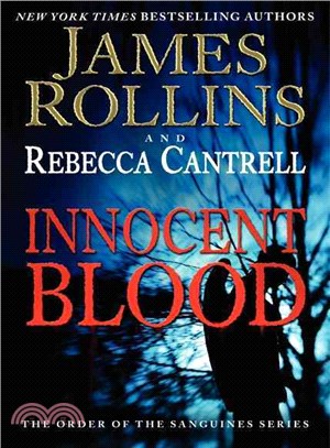 Innocent blood :the order of the sanguines series /