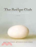 The Recipe Club: A Tale of Food and Friendship