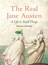 The Real Jane Austen ─ A Life in Small Things