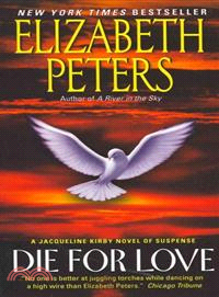 Die for Love ─ A Jacqueline Kirby Novel of Suspense