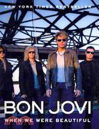 Bon Jovi ─ When We Were Beautiful