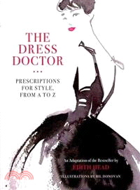 The Dress Doctor ─ Prescriptions for Style, from a to Z