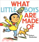 What little boys are made of...