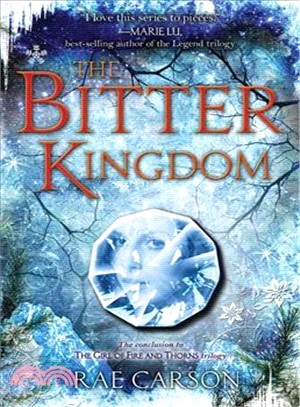 The girl of fire and thorns 3 : The bitter kingdom