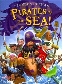 Pirates of the sea! /