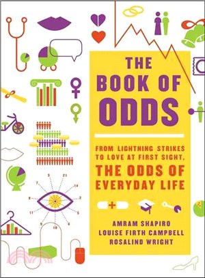 The Book of Odds ─ From Lightning Strikes to Love at First Sight, The Odds of Everyday Life