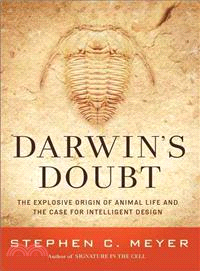 Darwin's Doubt ─ The Explosive Origin of Animal Life and the Case for Intelligent Design