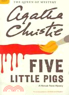 Five Little Pigs ─ A Hercule Poirot Mystery