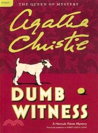 Dumb Witness ─ A Hercule Poirot Mystery