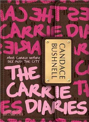 Carrie Diaries 01 (Mass Market Edition)少女凱莉日記 01