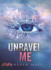 Shatter me series 2 : Unravel me