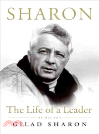 Sharon ─ The Life of a Leader