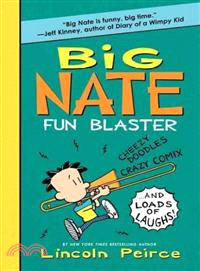 Big Nate fun blaster /