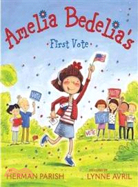 Amelia Bedelia's first vote ...