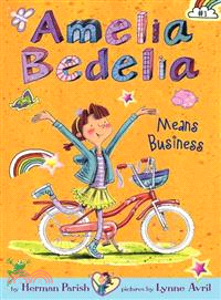 Amelia Bedelia means business /