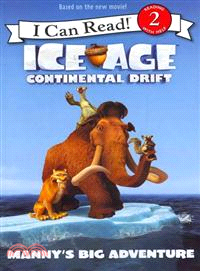 I can read! 2, Reading with help : Ice age : continental drift : Manny