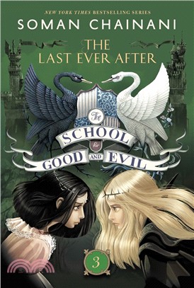 The school for good and evil 3 : The last ever after