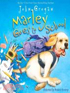 Marley goes to school /