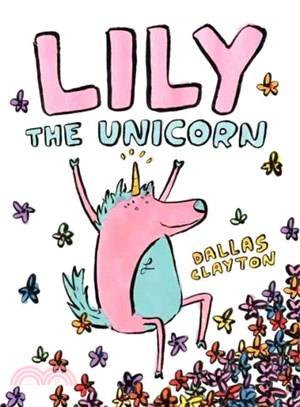 Lily the unicorn /